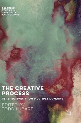 Todd Lubart - Creative Process, Inbunden