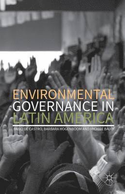 Environmental Governance in Latin America 1