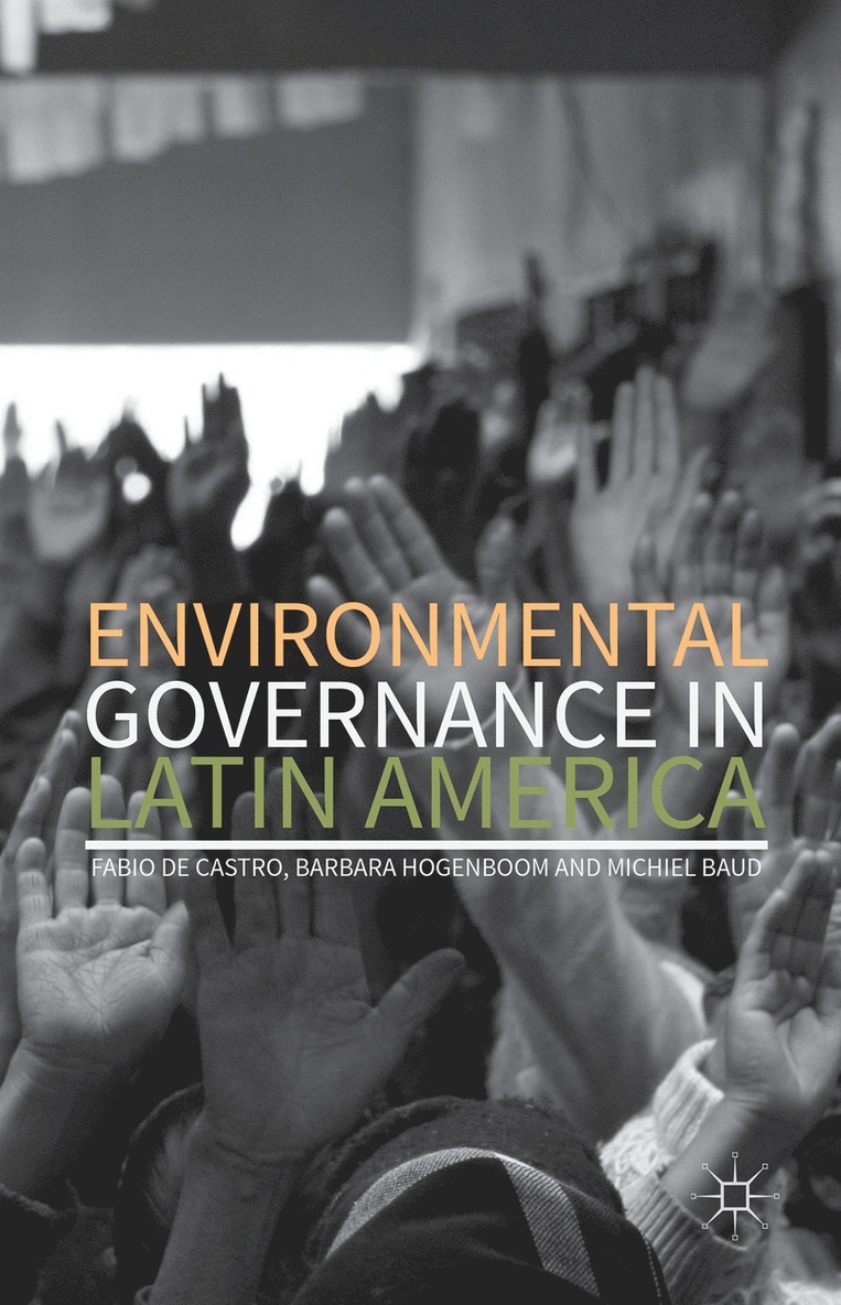 Environmental Governance in Latin America 1