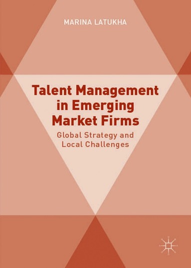 bokomslag Talent Management in Emerging Market Firms