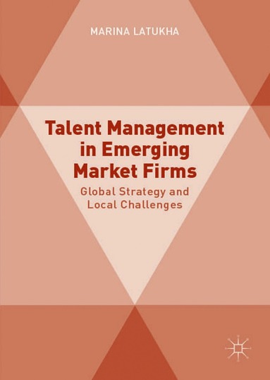 bokomslag Talent Management in Emerging Market Firms