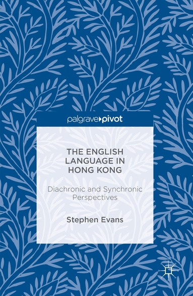 Stephen Evans - English Language in Hong Kong, Inbunden