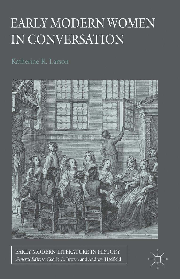 Early Modern Women in Conversation 1