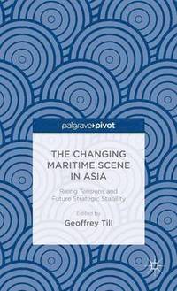 bokomslag Changing Maritime Scene in Asia