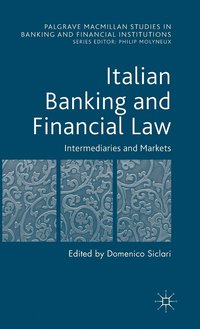 bokomslag Italian Banking and Financial Law: Intermediaries and Markets