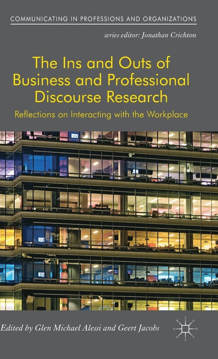 The Ins and Outs of Business and Professional Discourse Research 1