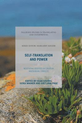 Self-Translation and Power 1