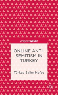 bokomslag Online Anti-Semitism in Turkey