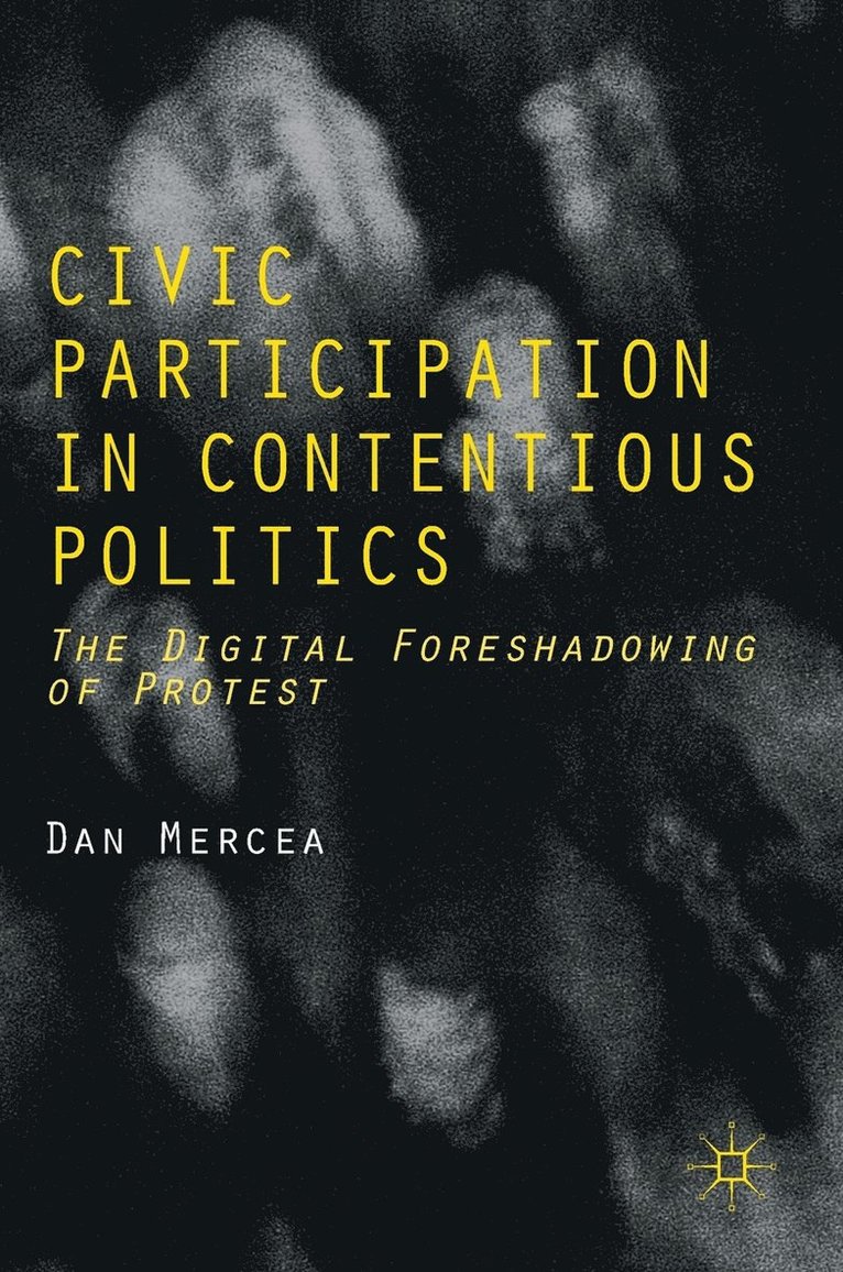 Civic Participation in Contentious Politics