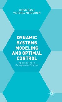 bokomslag Dynamic Systems Modelling and Optimal Control