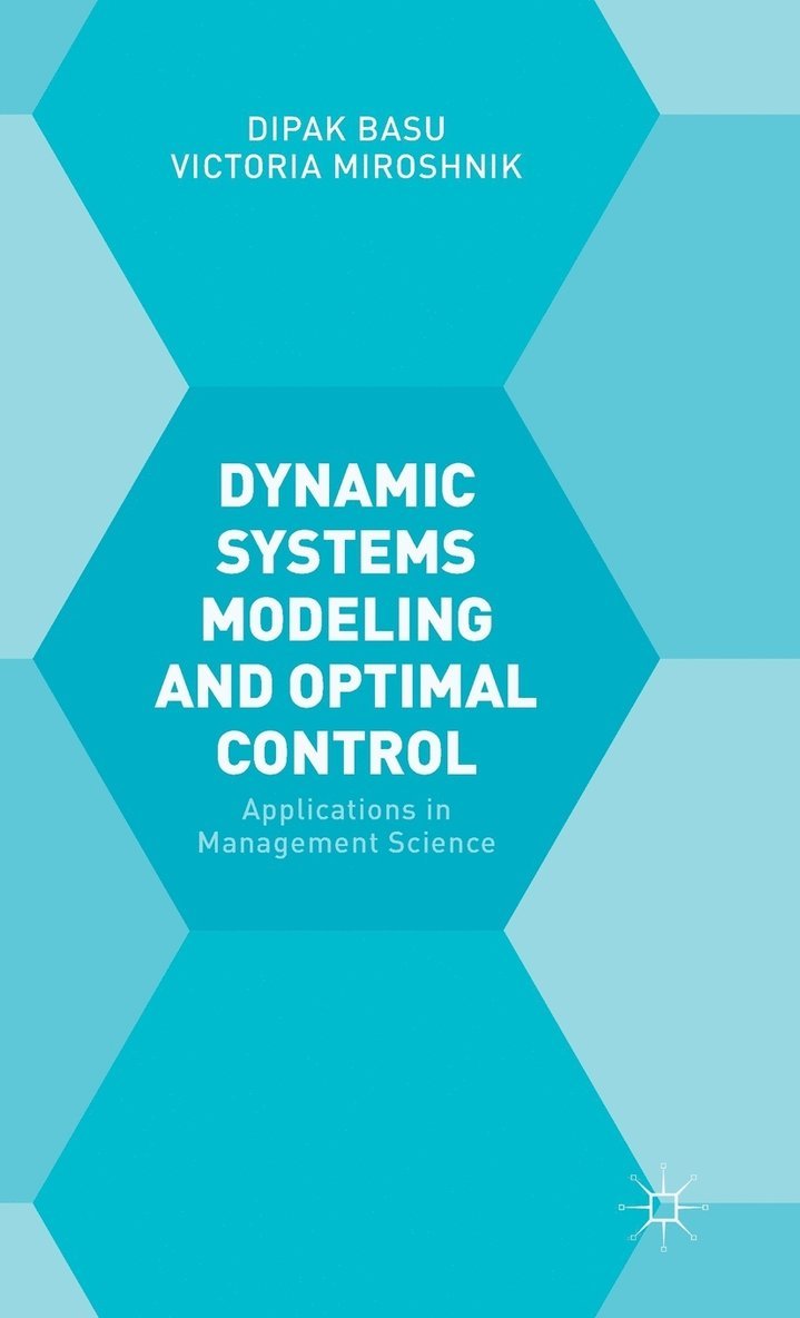 Dynamic Systems Modelling and Optimal Control 1