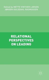 bokomslag Relational Perspectives on Leading