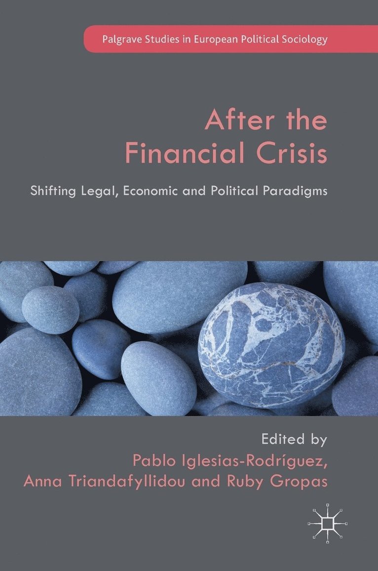 After the Financial Crisis