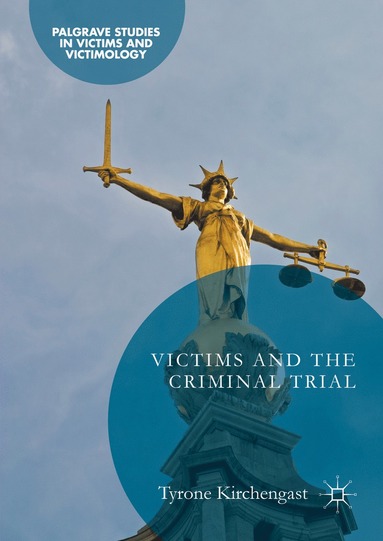 bokomslag Victims and the Criminal Trial