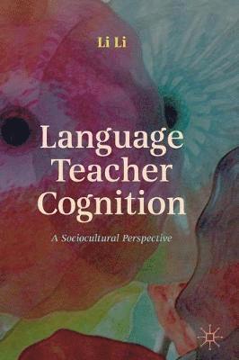 Language Teacher Cognition 1