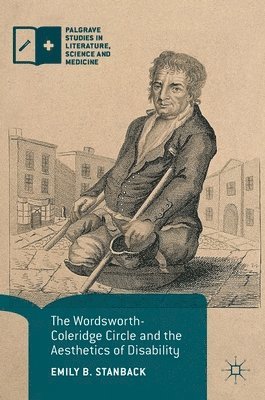 bokomslag Wordsworth-Coleridge Circle and the Aesthetics of Disability