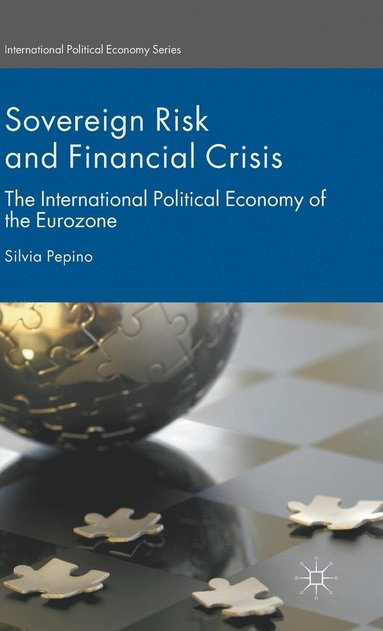bokomslag Sovereign Risk and Financial Crisis