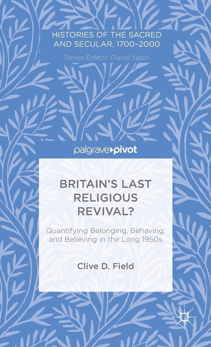 Britain’s Last Religious Revival?