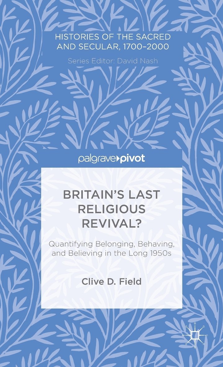 Britains Last Religious Revival? 1