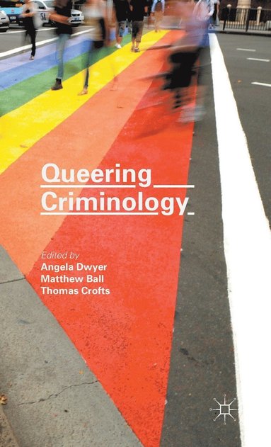 bokomslag Queering Criminology