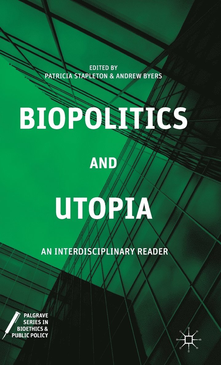 Biopolitics and Utopia 1