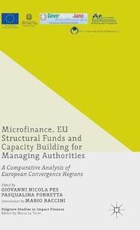 bokomslag Microfinance, EU Structural Funds and Capacity Building for Managing Authorities