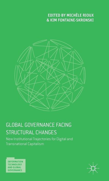 bokomslag Global Governance Facing Structural Changes