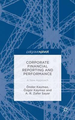 Corporate Financial Reporting and Performance 1
