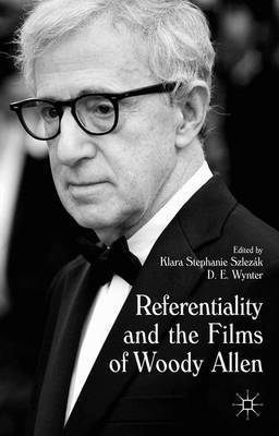 bokomslag Referentiality and the Films of Woody Allen