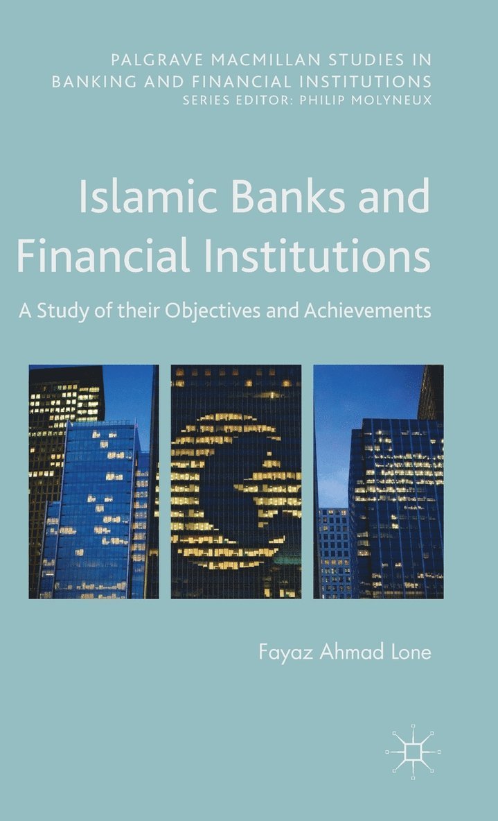 Fayaz Ahmad Lone, Fayaz Lone - Islamic Banks and Financial Institutions, Inbunden