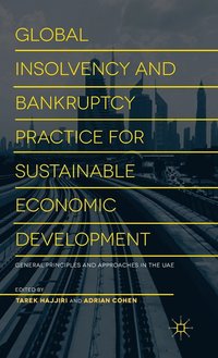 bokomslag Global Insolvency and Bankruptcy Practice for Sustainable Economic Development