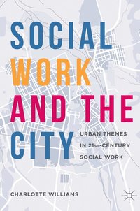bokomslag Social Work and the City