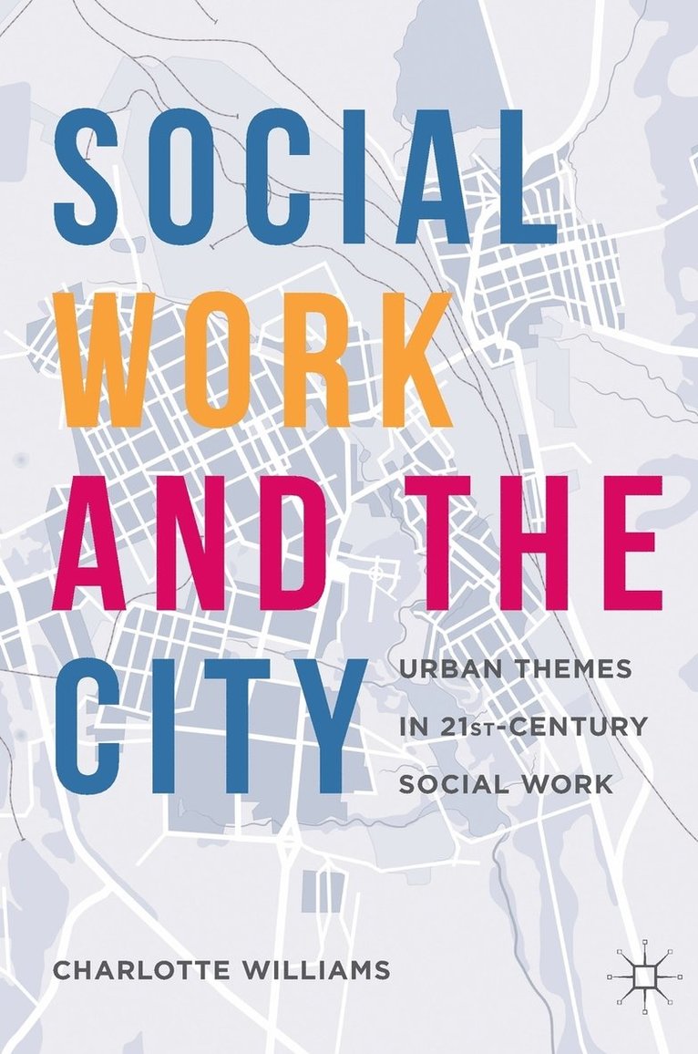 Social Work and the City 1