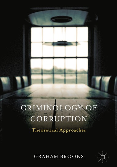bokomslag Criminology of Corruption