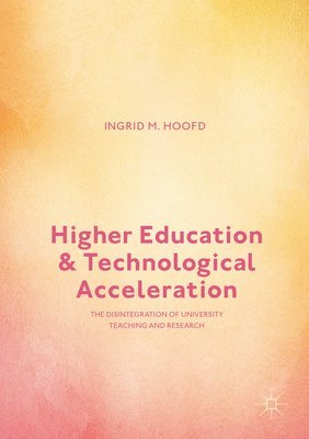 Higher Education and Technological Acceleration 1