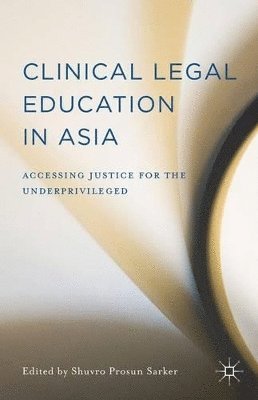 bokomslag Clinical Legal Education in Asia