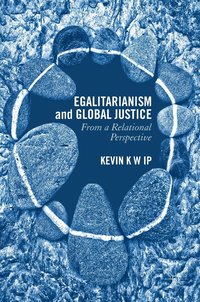 bokomslag Egalitarianism and Global Justice