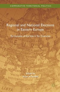 bokomslag Regional and National Elections in Eastern Europe