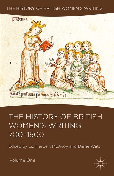 Liz Herbert McAvoy, Diane Watt - History of British Women's Writing, 700-1500, Häftad
