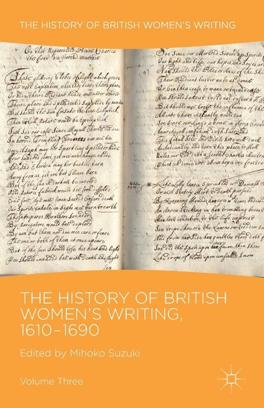 bokomslag The History of British Women's Writing, 1610-1690