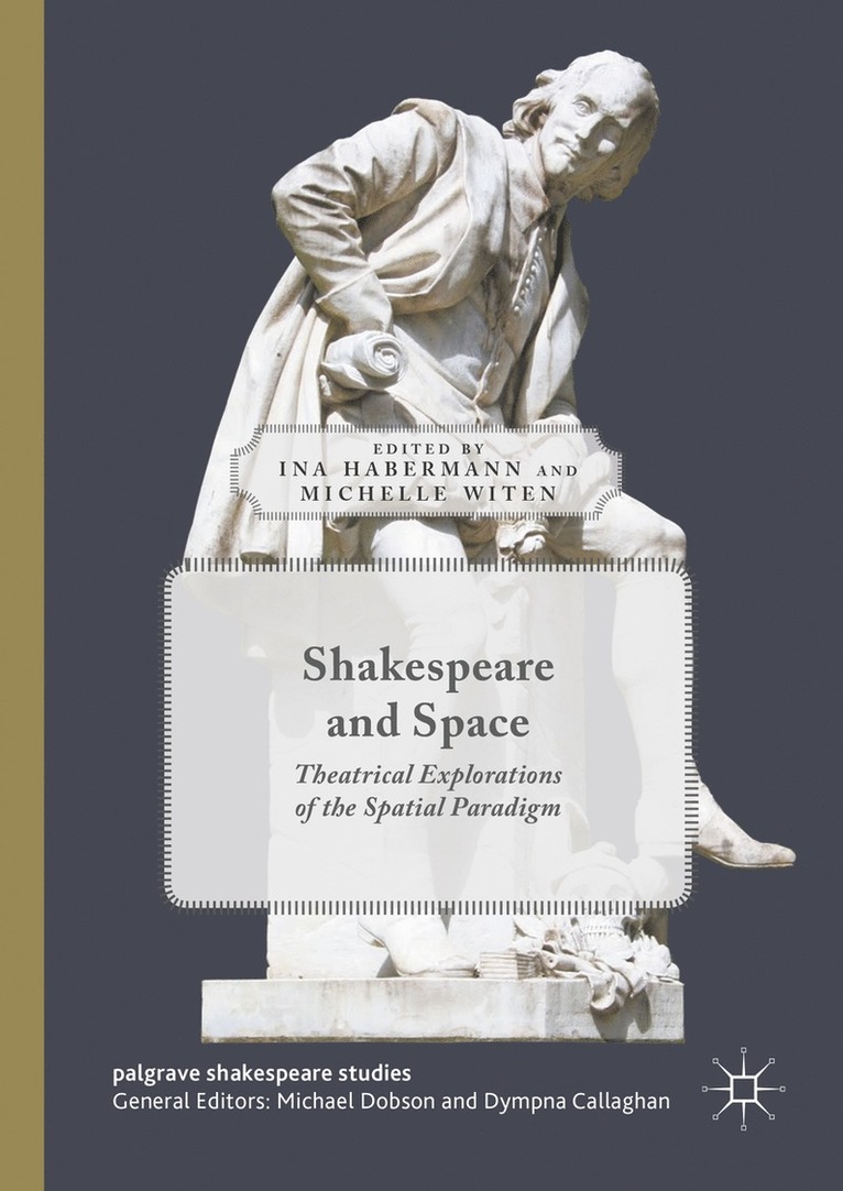 Ina Habermann, Michelle Witen - Shakespeare and Space, Inbunden