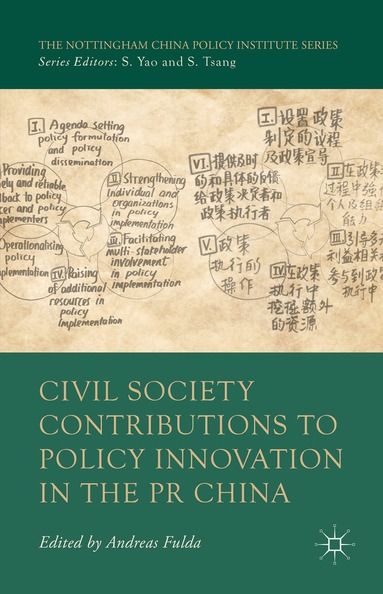 A. Fulda - Civil Society Contributions to Policy Innovation in the PR China, Inbunden