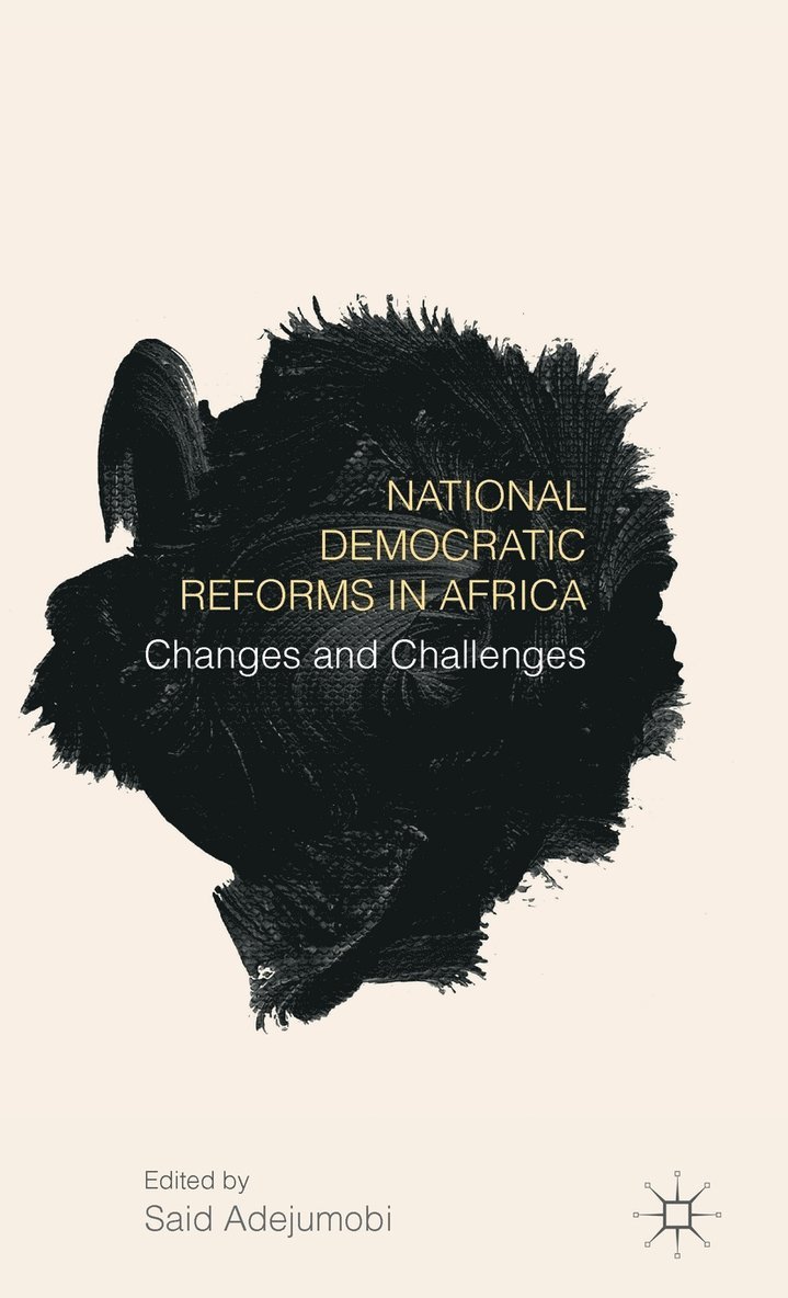 Said Adejumobi - National Democratic Reforms in Africa, Inbunden