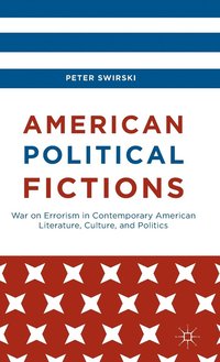 bokomslag American Political Fictions