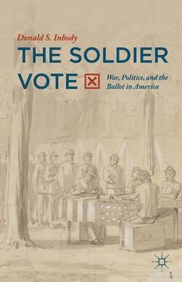 bokomslag The Soldier Vote