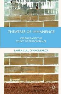 bokomslag Theatres of Immanence