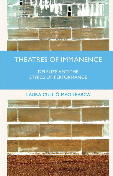 Laura Cull O Maoilearca, Kenneth A. Loparo, Laura Cull Ó Maoilearca, Kenneth A Loparo - Theatres of Immanence, Häftad