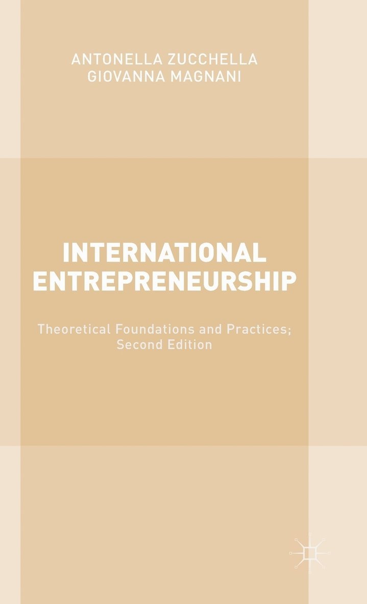 Antonella Zucchella, Giovanna Magnani - International Entrepreneurship, Inbunden