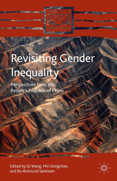 Qi Wang, Min Dongchao, Bo Ærenlund Sørensen - Revisiting Gender Inequality, Inbunden