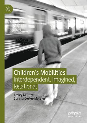 bokomslag Children's Mobilities